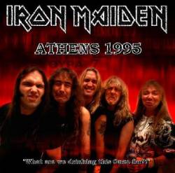 Iron Maiden (UK-1) : Athens 1995